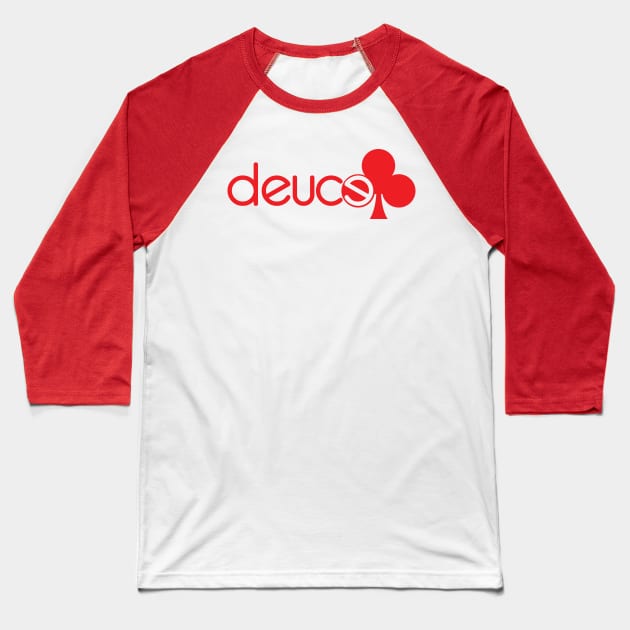 red deuce club Baseball T-Shirt by bigflacpro